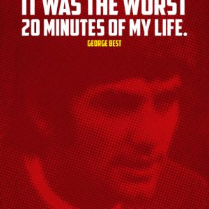 Poster Zitat George Best In 1969 i gave up women