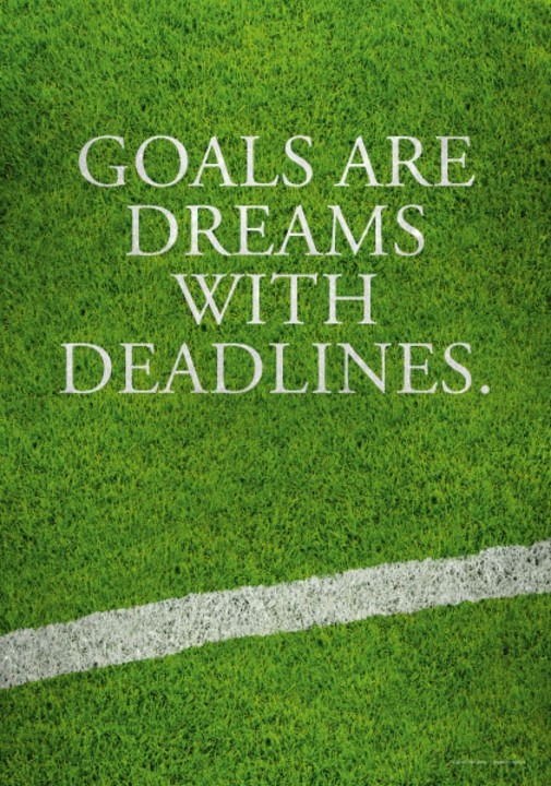 Goals are Dreams with Deadlines | Poster und Leinwand 1 Poster Goals are dreams with deadlines