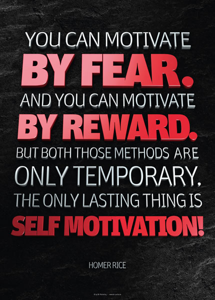 Poster homer rice - you can motivate by fear