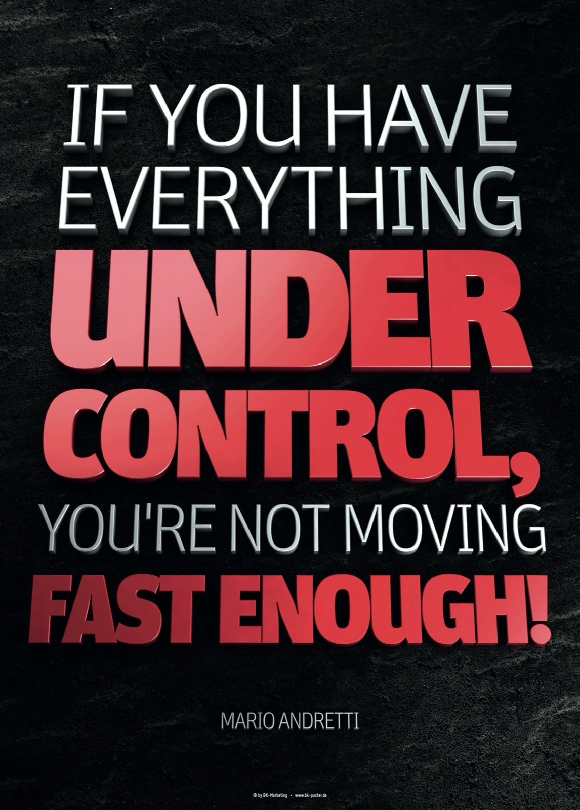 Mario Andretti – You’re not moving fast enough | Poster und Leinwand 1 Mario Andretti – Poster von BK-Poster