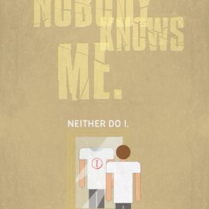 Poster Nobody knows me
