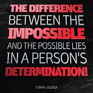 Poster tommy lasorda - the difference between the impossible